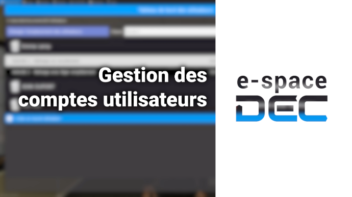 Gestion des comptes utilisateurs